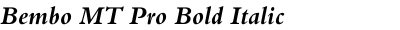 Bembo MT Pro Bold Italic
